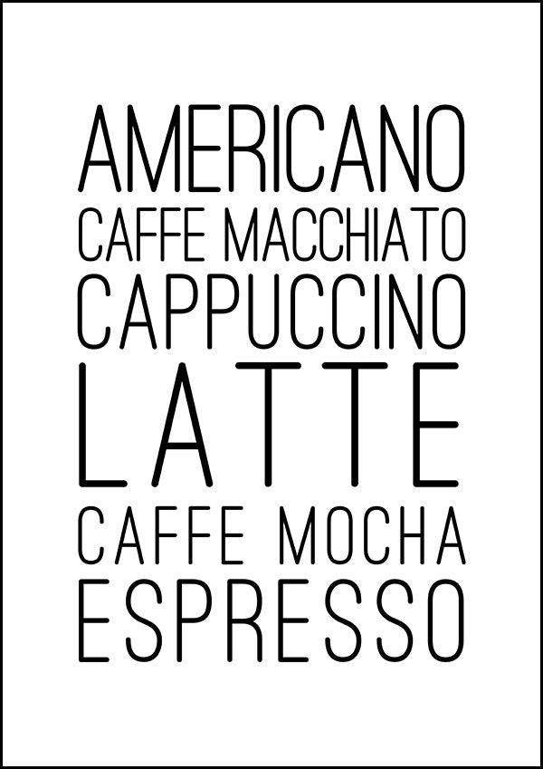 Americano, Caffe Macchiato, Cappuccino - Kitchen Poster - Classic Posters