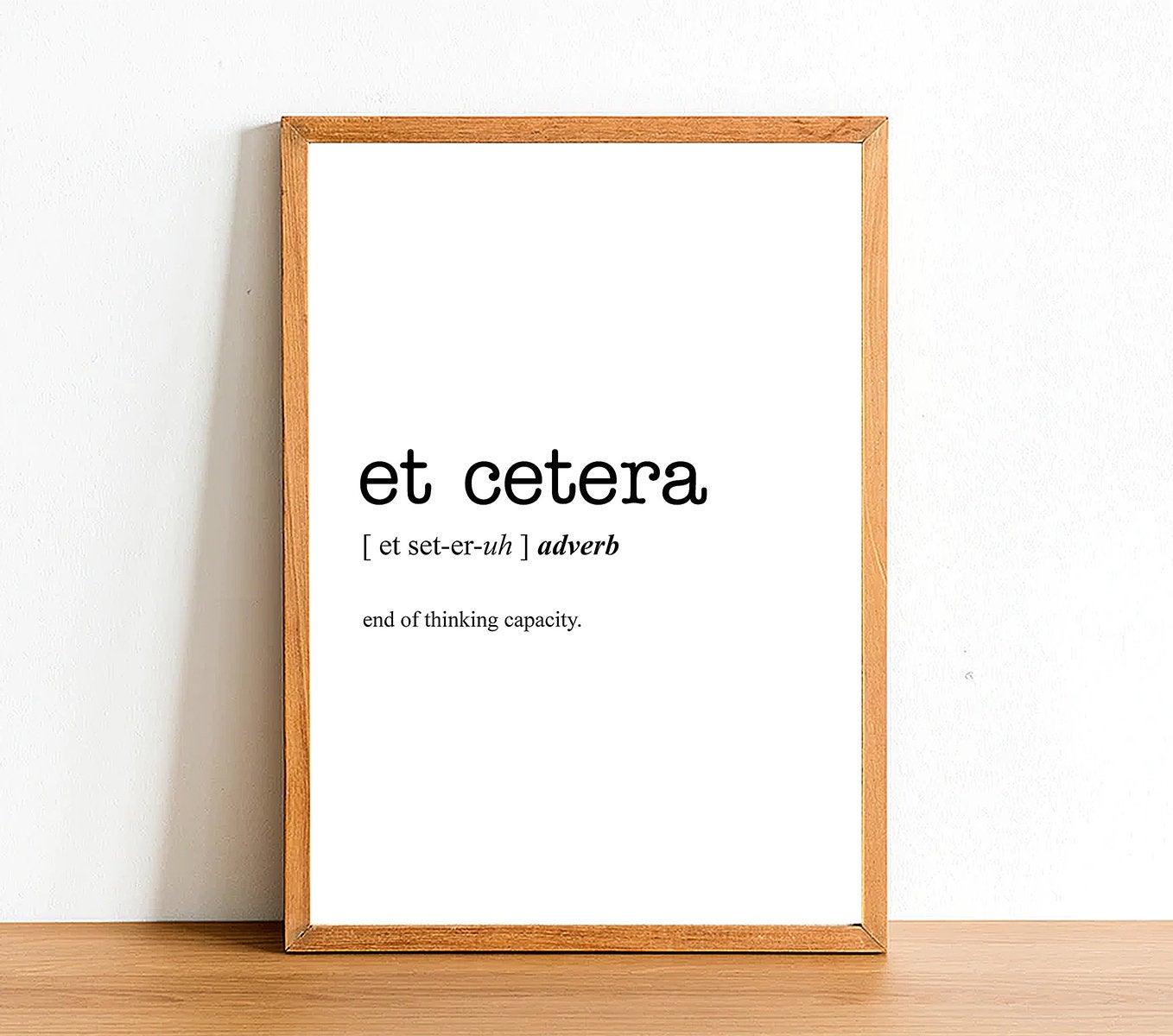 ETC - Et Cetera - Word Definition Poster - Classic Posters
