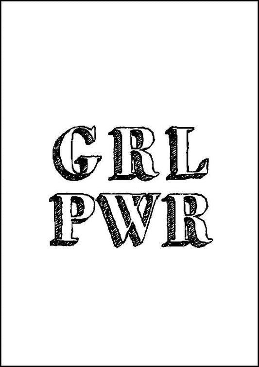 Girl Power GRL PWR - Inspirational Print - Classic Posters