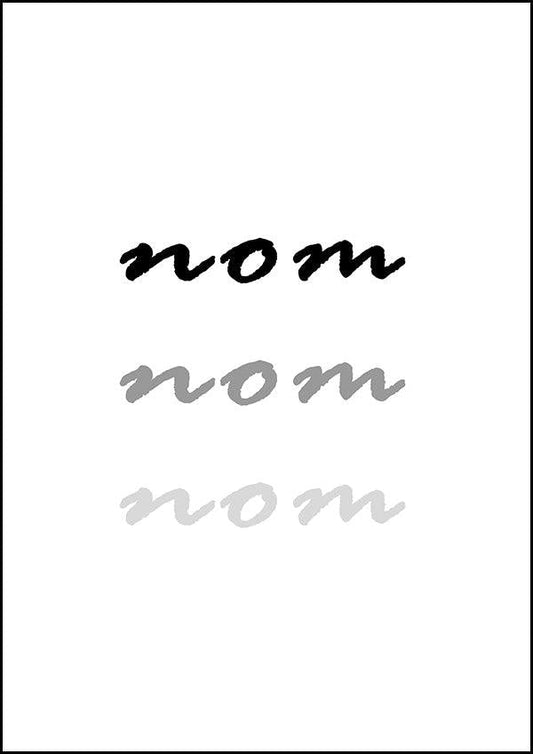 Nom Nom Nom - Kitchen Poster - Classic Posters