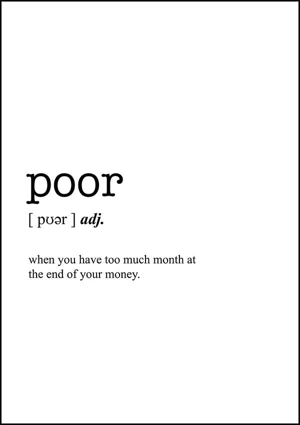 POOR - Word Definition Poster - Classic Posters