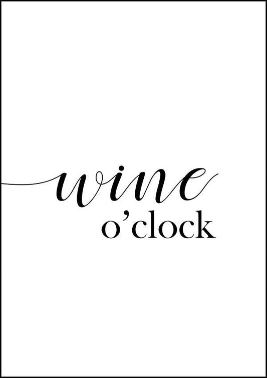 Wine O'clock - Kitchen Poster - Classic Posters