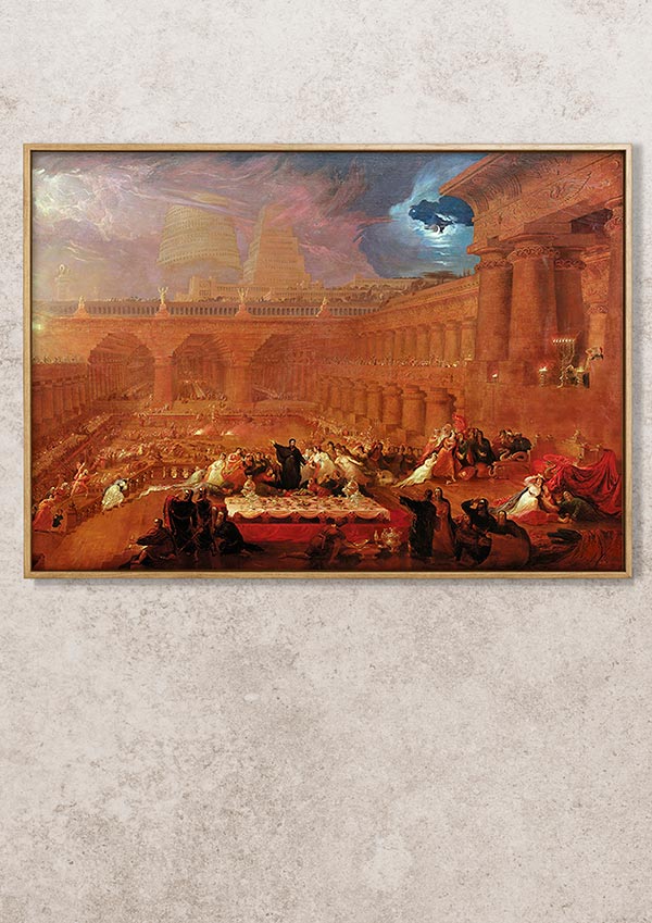 Belshazzar's Feast - John Martin - Fine Art Print – Classic Posters