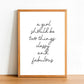A Girl Should Be Two Things - Inspirational Print - Classic Posters
