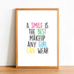 A Smile Is The Best Makeup - Inspirational Print - Classic Posters