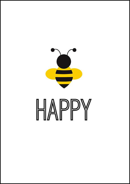 Bee Happy - Inspirational Print - Classic Posters