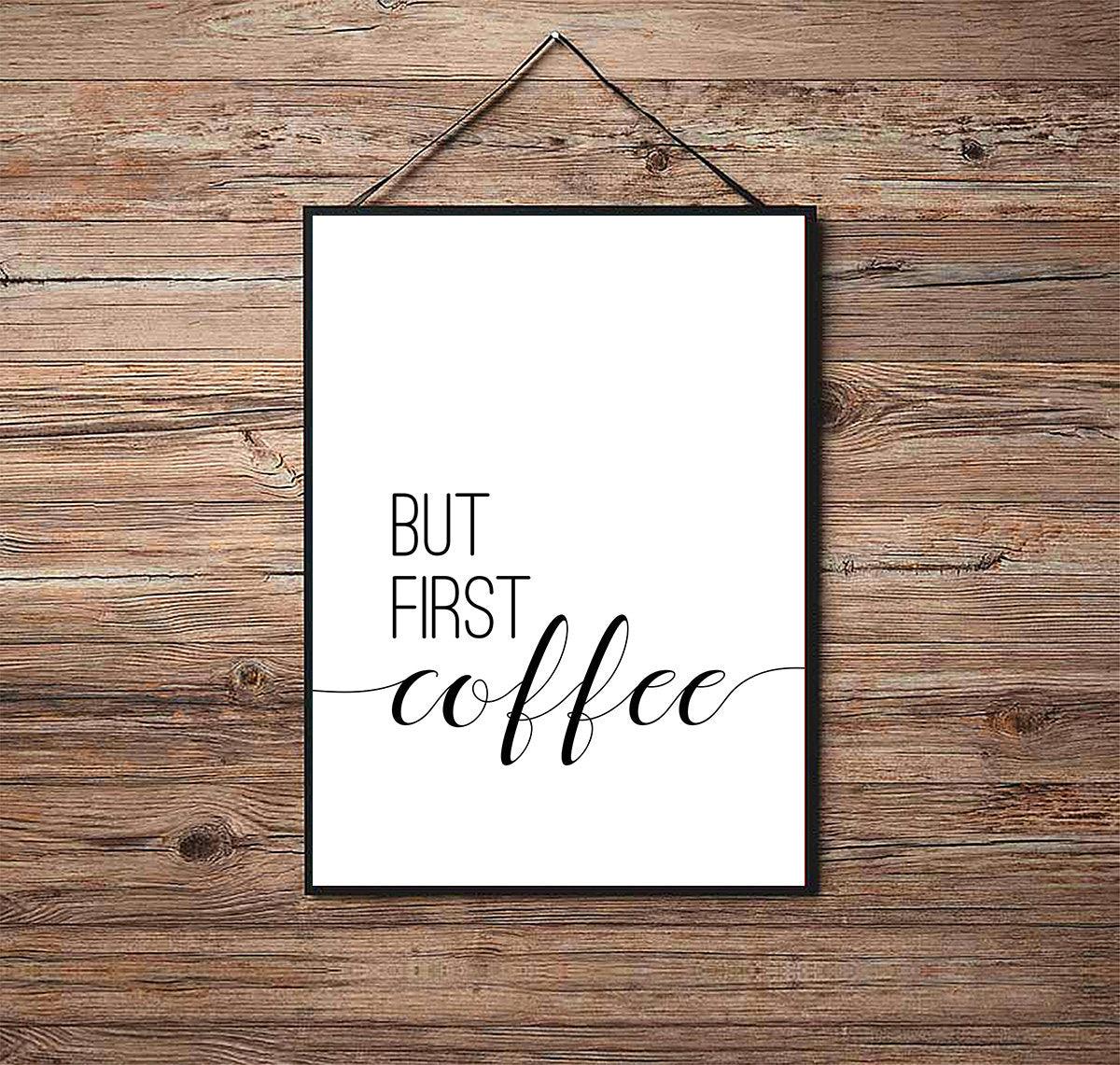 But First Coffee - Kitchen Poster - Classic Posters