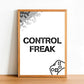 Control Freak - Gaming Poster - Classic Posters