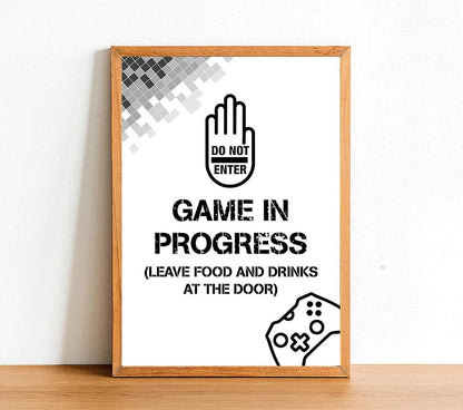 Do Not Enter Gaming In Progress - Gaming Poster - Classic Posters