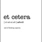 ETC - Et Cetera - Word Definition Poster - Classic Posters