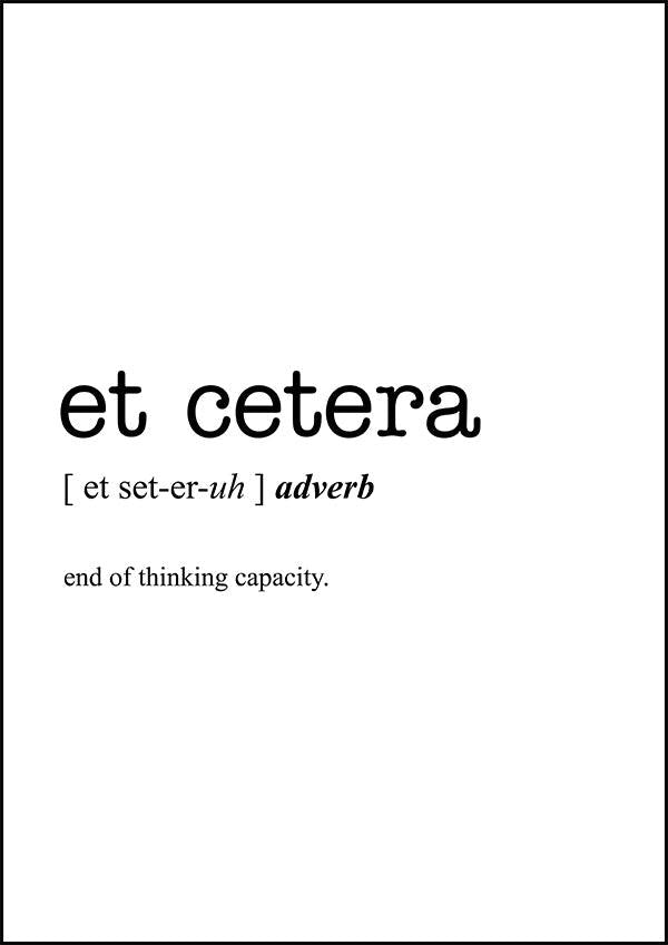 ETC - Et Cetera - Word Definition Poster - Classic Posters
