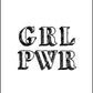 Girl Power GRL PWR - Inspirational Print - Classic Posters