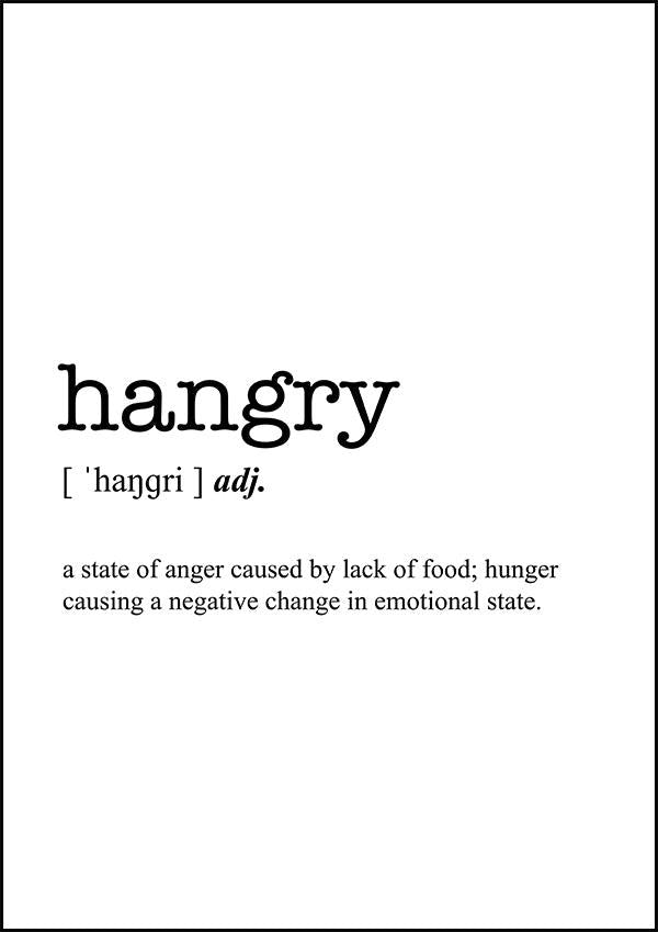HANGRY - Word Definition Poster - Classic Posters