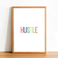 HUSTLE - Inspirational Print - Classic Posters