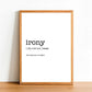 IRONY - Word Definition Poster - Classic Posters