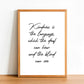 Kindness Is The Language - Inspirational Print - Classic Posters