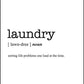 LAUNDRY - Word Definition Poster - Classic Posters