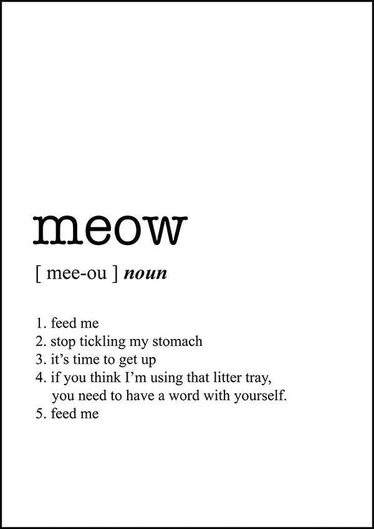 MEOW - Word Definition Poster - Classic Posters
