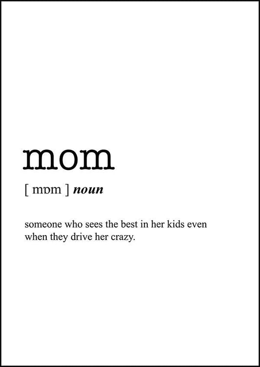 MOM - Word Definition Poster - Classic Posters