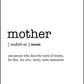 MOTHER - Word Definition Poster - Classic Posters