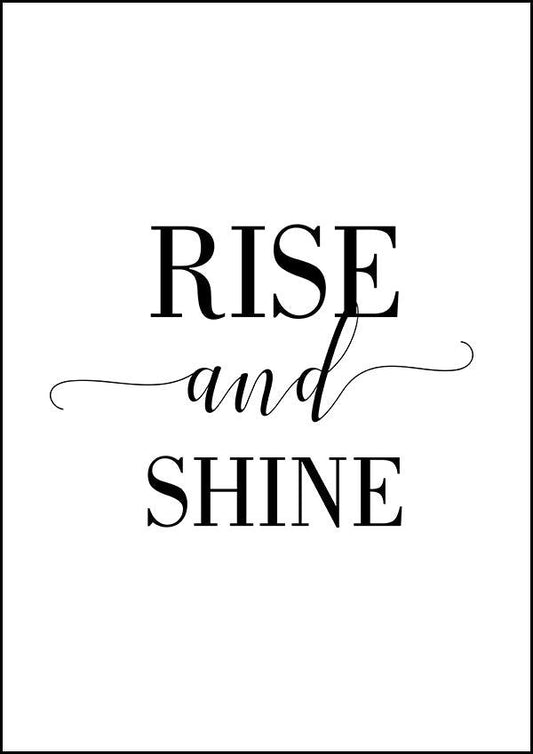 Rise And Shine - Kitchen Poster - Classic Posters