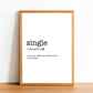 SINGLE - Word Definition Poster - Classic Posters