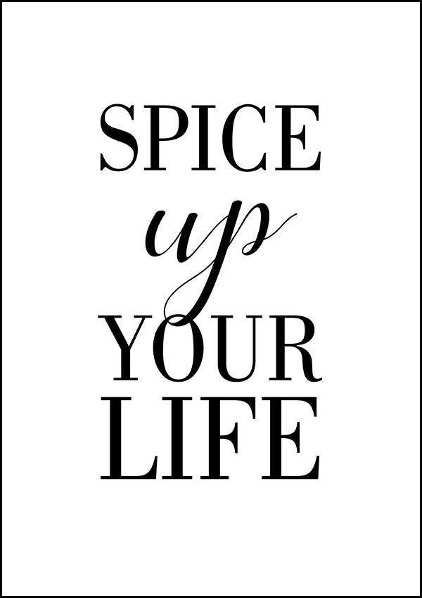 Spice Up Your Life - Kitchen Poster - Classic Posters