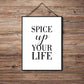 Spice Up Your Life - Kitchen Poster - Classic Posters